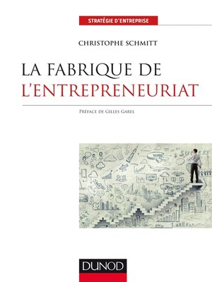 cover image of La fabrique de l'entrepreneuriat